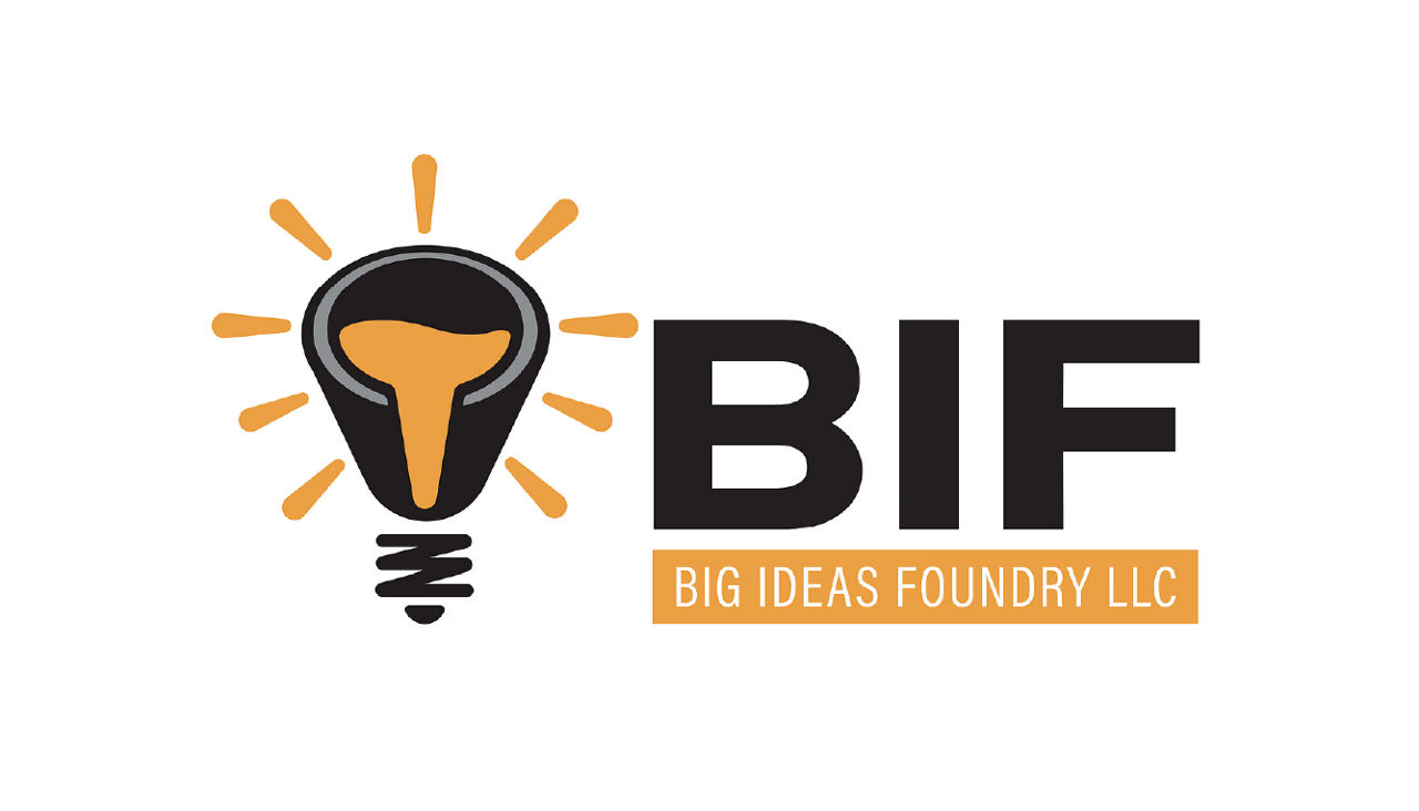 BIF Big Ideas Foundry LLC